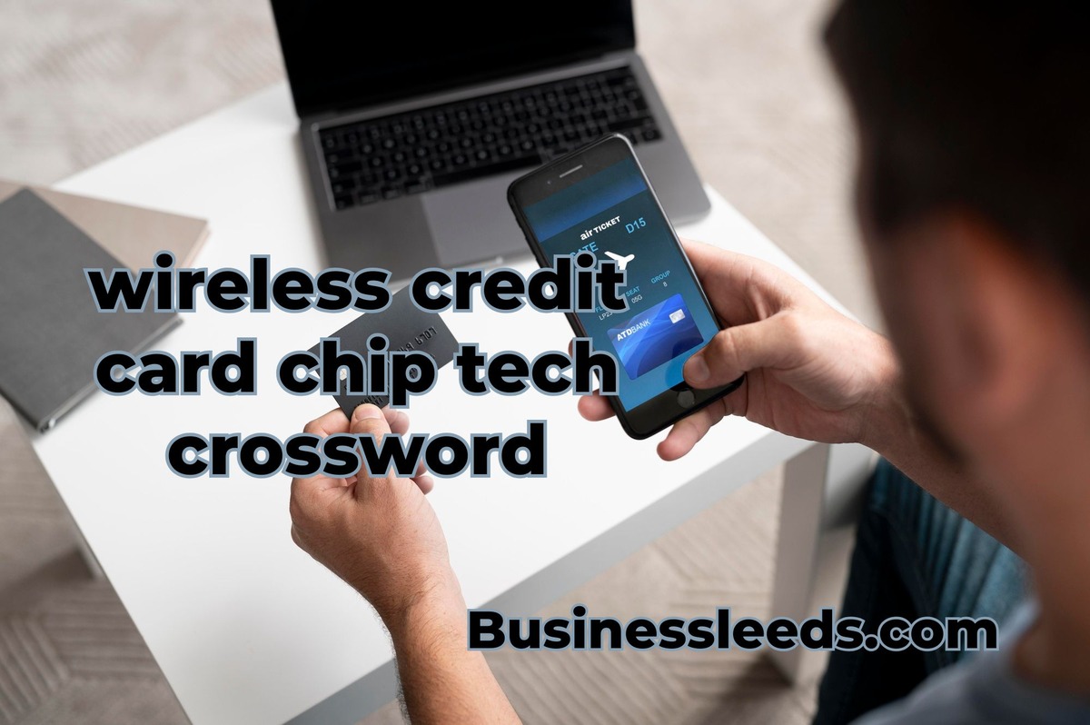 wireless credit card chip tech crossword